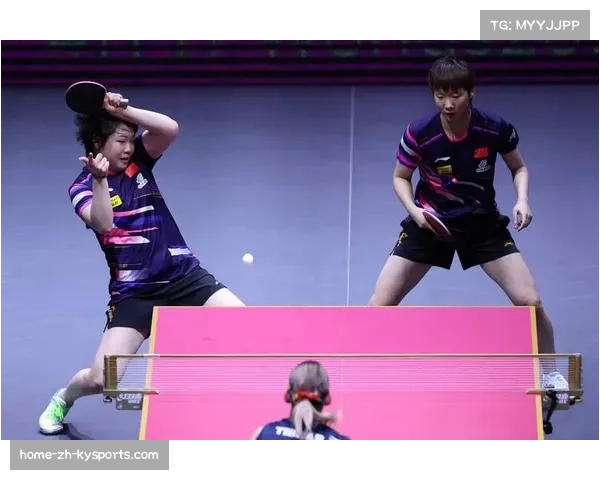 WTT中国大满贯国乒锁定一冠莎头组合连胜晋级将与队友争夺冠军