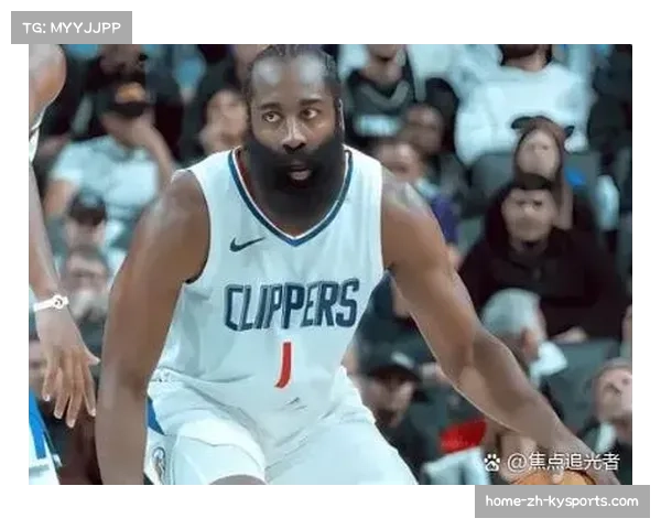 快船上半场领先太阳16分 哈登表现亮眼助攻得分俱佳